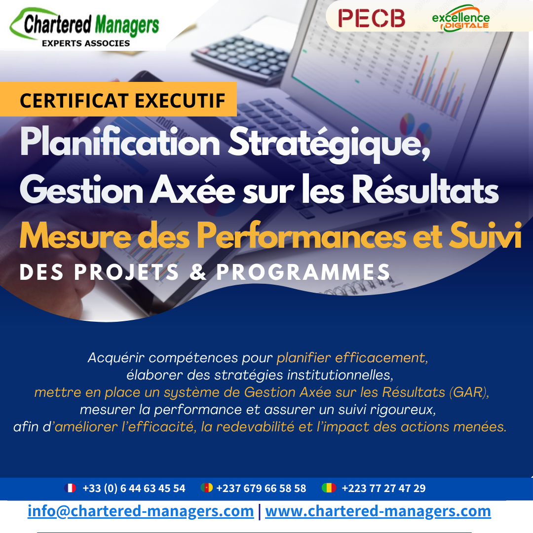 Planification Strat&eacute;gique, Gestion Ax&eacute;e Sur les R&eacute;sultats, Mesure des Performances et Suivi Des Projets et Programmes - 
